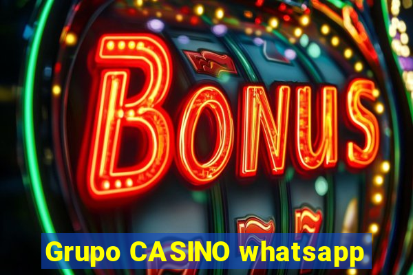 Grupo CASINO whatsapp